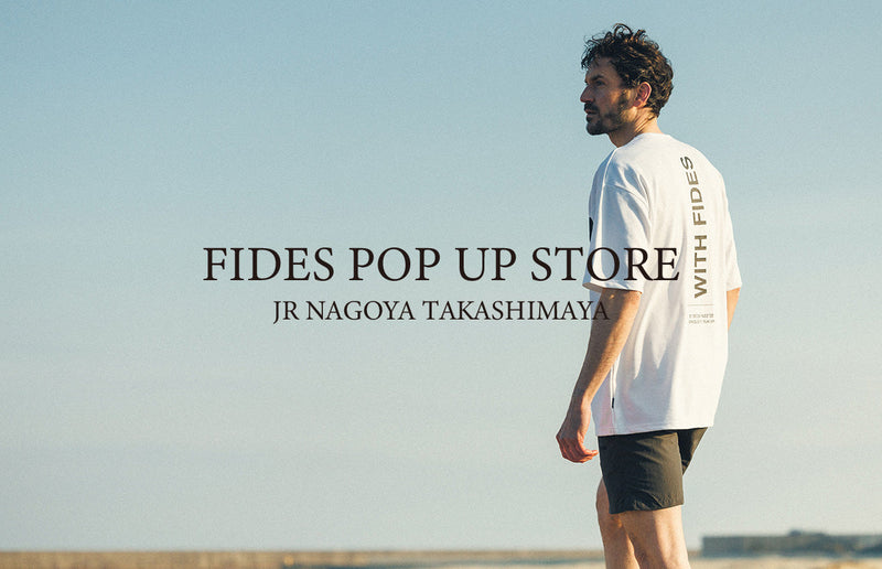 【JR名古屋高島屋】FIDES POP UP STORE開催