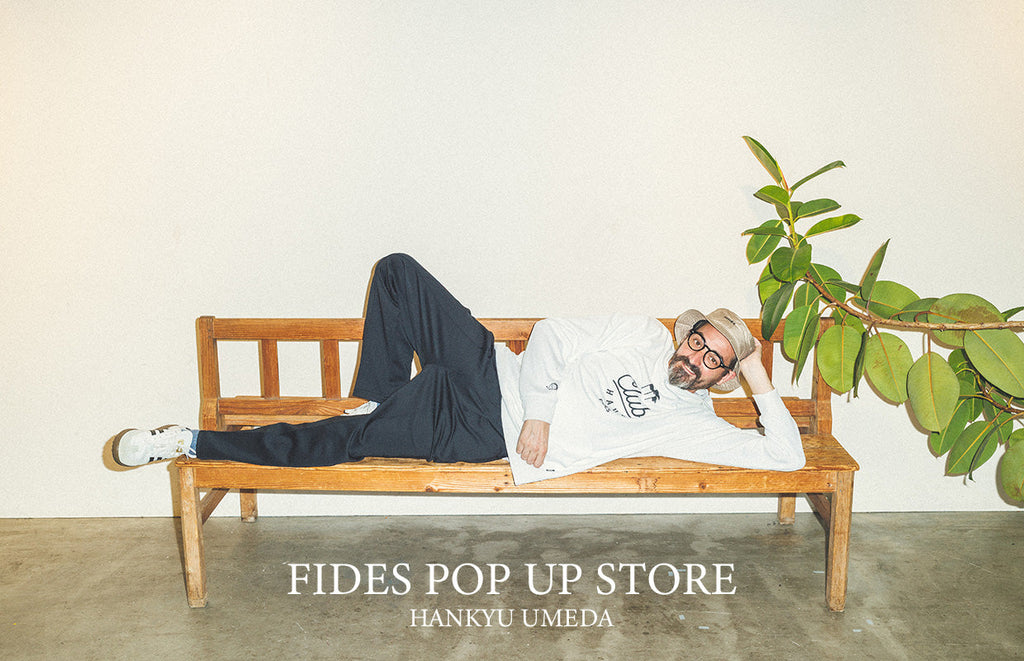 【阪急うめだ本店】FIDES POP UP STORE開催