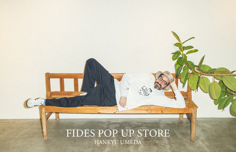【阪急うめだ本店】FIDES POP UP STORE開催