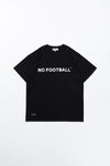 NO FOOTBALL S/S